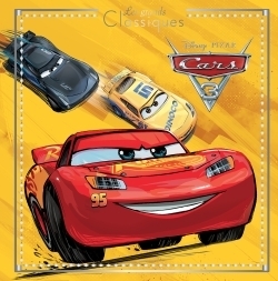 Cars 3 - les grands classiques - l'histoire du film - disney pixar - Image principale