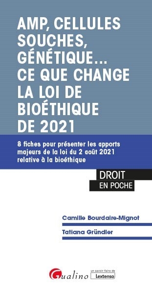 Amp, cellules souches, génétique.. ce que change la loi de bioéthique de 2021 - Image principale
