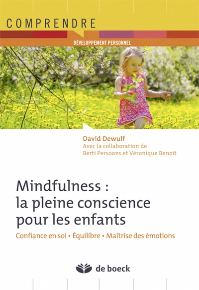 Mindfulness : la pleine conscience pour les enfants - Image principale