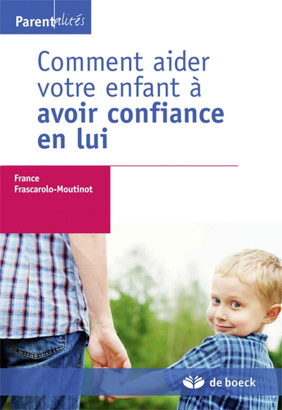 Comment aider votre enfant à avoir confiance en lui - Image principale