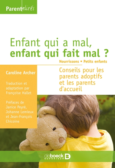Enfant qui a mal, enfant qui fait mal ? tome 1 : nourrissons, petits enfants - Image principale