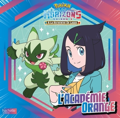 Pokémon - pokémon horizons #2 - l'académie orange - Image principale