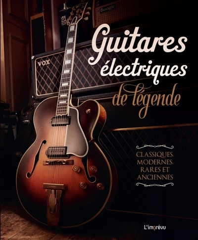 Guitares électriques de légende - Image principale
