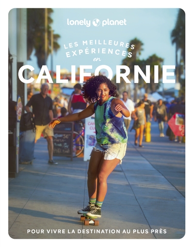 Californie - les meilleures expériences 1ed - Image principale
