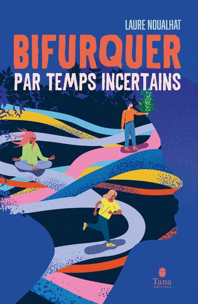 Bifurquer par temps incertains - Image principale