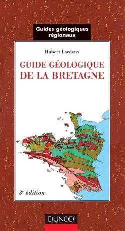 Guide géologique de la bretagne - 3ème édition - Image principale