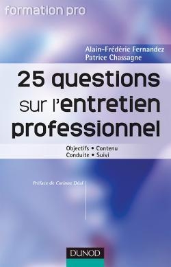 25 questions sur l'entretien professionnel - objectifs . contenu . conduite . suivi - Image principale