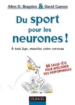 Du sport pour les neurones ! - a tout âge, musclez votre cerveau - Image principale