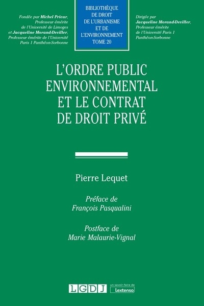 L'ordre public environnemental et le contrat de droit privé - Image principale