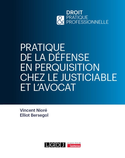 Pratique de la défense en perquisition chez le justiciable et l'avocat - Image principale