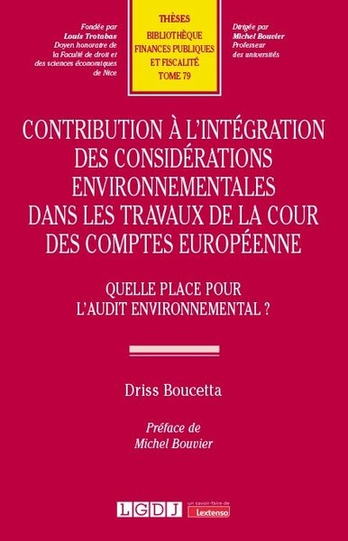 Contribution à l'intégration des considérations environnementales dans les travaux de la cour des comptes européenne - Image principale