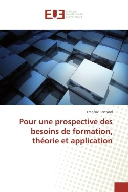 Pour une prospective des besoins de formation, théorie et application - Image principale