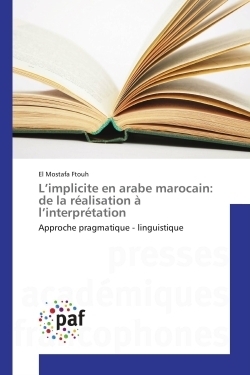L'implicite en arabe marocain: de la réalisation à l'interprétation - Image principale