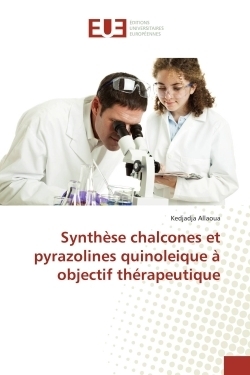 Synthèse chalcones et pyrazolines quinoleique à objectif thérapeutique - Image principale