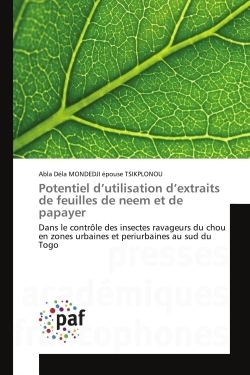 Potentiel d'utilisation d'extraits de feuilles de neem et de papayer - Image principale