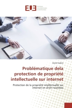 Problématique dela protection de propriété intellectuelle sur internet - Image principale