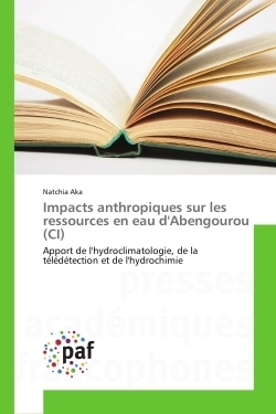 Impacts anthropiques sur les ressources en eau d'abengourou (ci) - Image principale