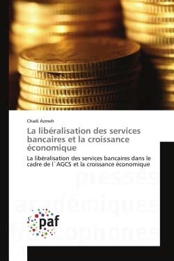La libéralisation des services bancaires et la croissance économique - Image principale
