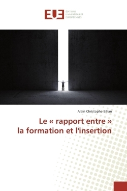 Le « rapport entre » la formation et l'insertion - Image principale