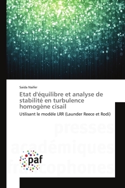 Etat d'équilibre et analyse de stabilité en turbulence homogène cisail - Image principale