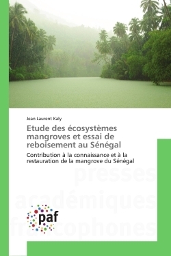 Etude des ecosystemes mangroves et essai de reboisement au senegal - Image principale