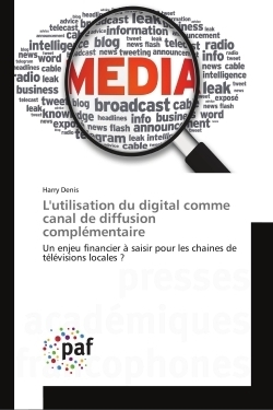 L'utilisation du digital comme canal de diffusion complémentaire - Image principale