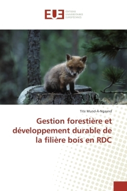 Gestion forestière et développement durable de la filière bois en rdc - Image principale