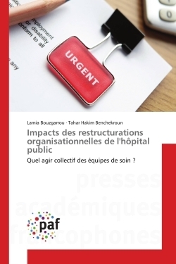 Impacts des restructurations organisationnelles de l'hôpital public - Image principale