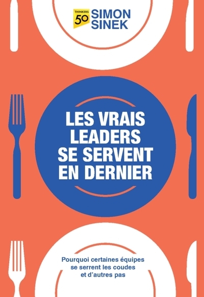 Les vrais leaders se servent en dernier - Image principale