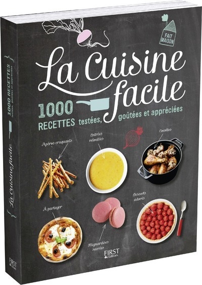 La cuisine facile - 1000 recettes testées, goutée et appréciées - Image principale