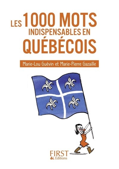 Petit livre de - 1000 mots indispensables en québécois - Image principale