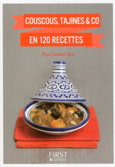 Petit livre de - couscous, tajines & co en 120 recettes - Image principale