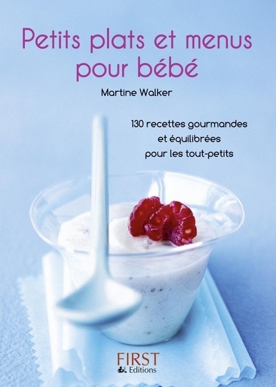 Petit livre de - petits plats et menus pour bébé - Image principale