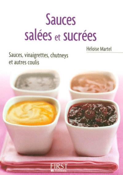 Le petit livre de - sauces salées et sucrées - Image principale