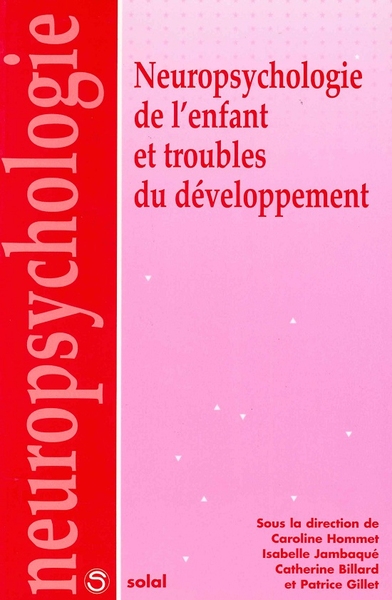 Neuropsychologie de l'enfant et troubles du développement - Image principale