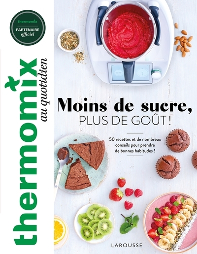 Thermomix : moins de sucre, plus de goût ! - Image principale