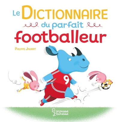 Le dictionnaire du parfait footballeur - Image principale