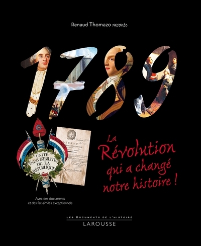 1789, la révolution qui a changé notre histoire - Image principale