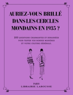 Auriez-vous brillé dans les cercles mondains en 1935 ? - Image principale