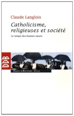 Catholicisme, religieuses et société - Image principale