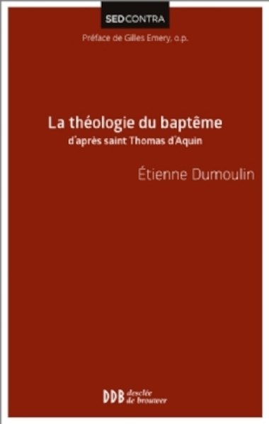 La théologie du baptême d'après saint thomas d'aquin - Image principale