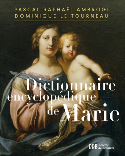 Dictionnaire encyclopédique de marie - Image principale
