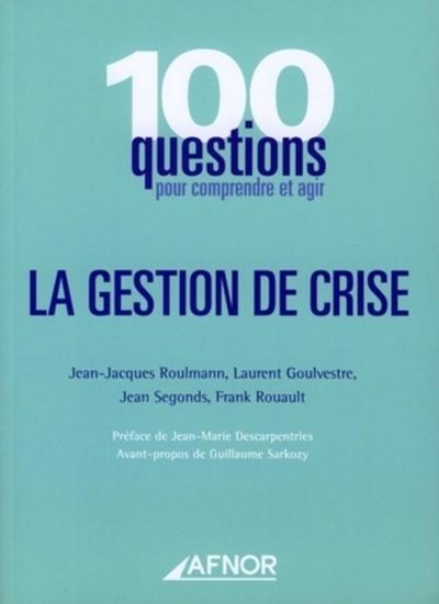 La gestion de crise - Image principale