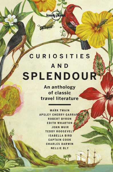 Curiosities and splendour of classic travel literature 1ed -anglais- - Image principale