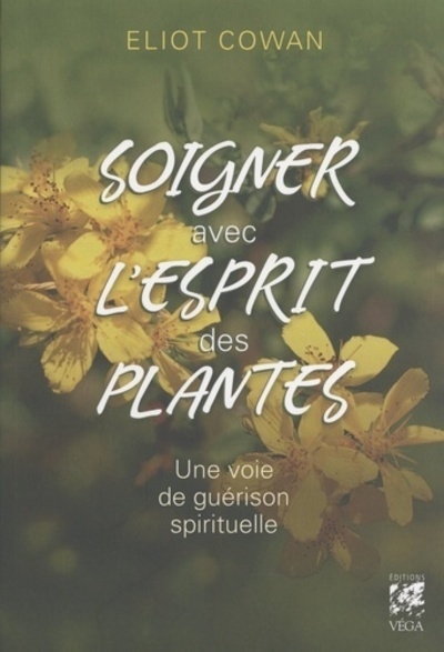 Soigner avec l'esprit des plantes - Image principale