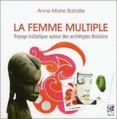 La femme multiple - voyage initiatique autour des archétypes féminins - Image principale