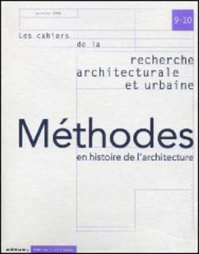 Méthodes en histoire de l'architecture, n°9/10 - Image principale