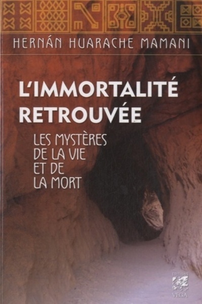 L'immortalité retrouvée - les mystères de la vie et de la mort - Image principale