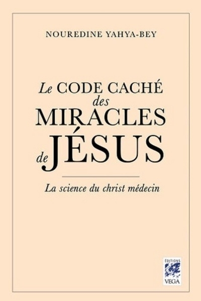 Le code caché des miracles de jésus - la science du christ-médecin - Image principale