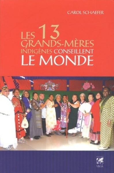 Les 13 grands-mères indigènes conseillent le mon de - Image principale